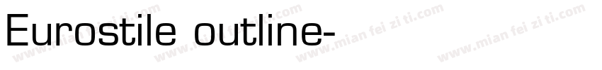 Eurostile outline字体转换